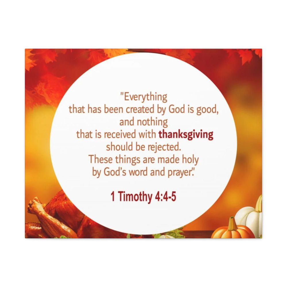 Scripture Walls God Is Good 1 Timothy 4:4-5 Orange Bible Verse Canvas Christian
